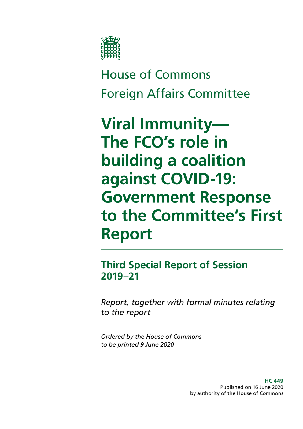 Foreign Affairs Committee 3rd Special Report. Viral Immunity — The FCO’s role in building a coalition against COVID-19: Government Response to the Committee’s First Report