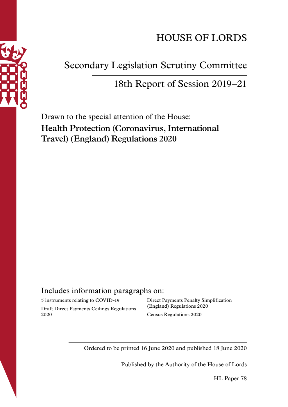 Secondary Legislation Scrutiny Committee 18th Report of Session 2019–21