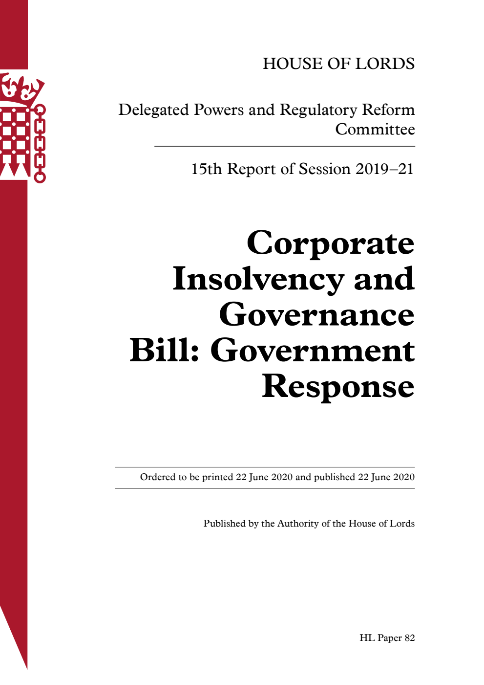 Delegated Powers and Regulatory Reform Committee 15th Report. Corporate Insolvency and Governance Bill: Government Response