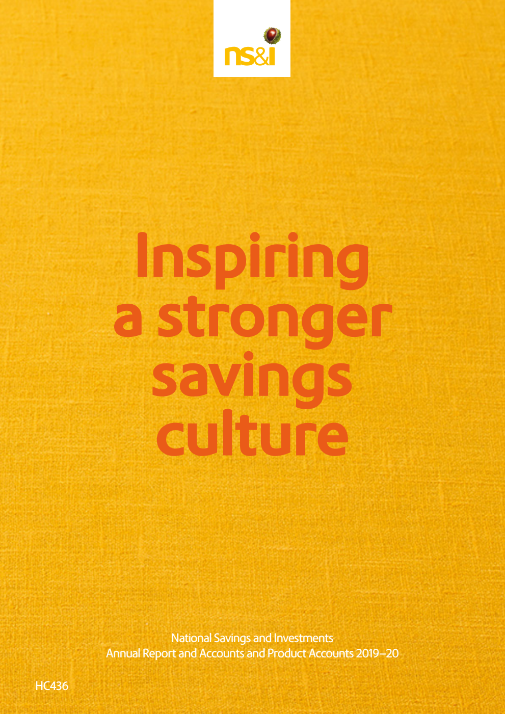 National Savings and Investments Annual Report and Accounts and Product Accounts 2019–20