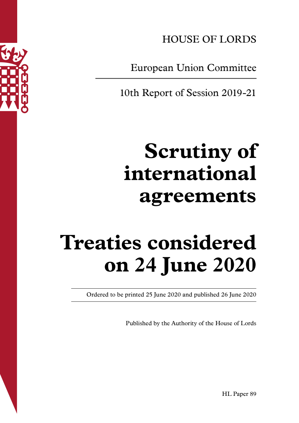European Union Committee 10th Report. Scrutiny of international agreements. Treaties considered on 24 June 2020