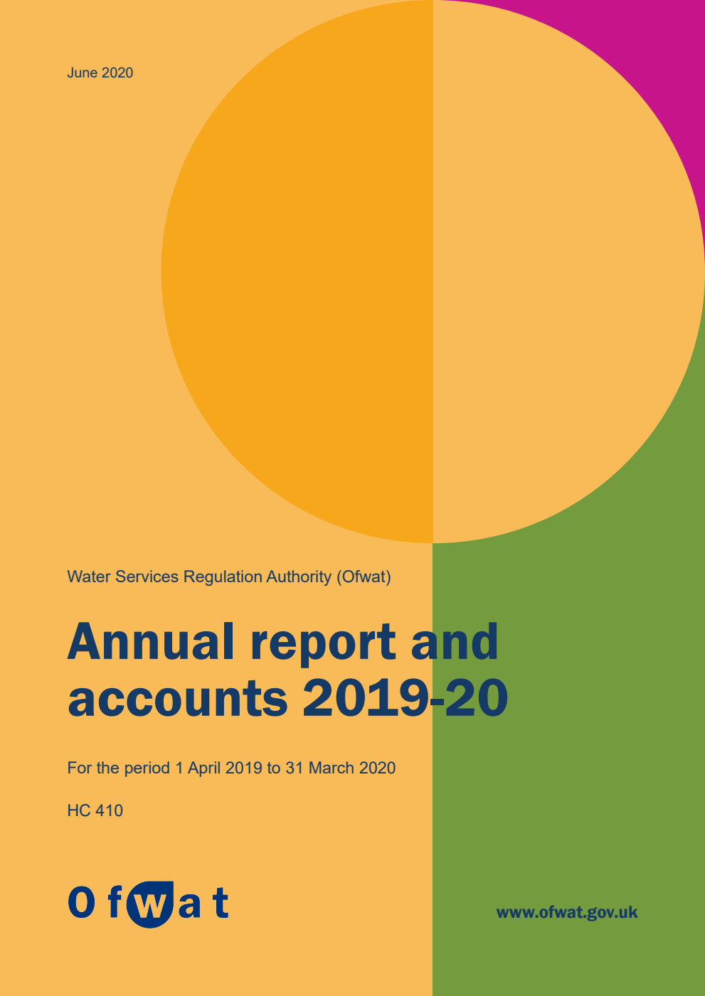 Water Services Regulation Authority (Ofwat) Annual report and accounts 2019-20 for the period 1 April 2019 to 31 March 2020