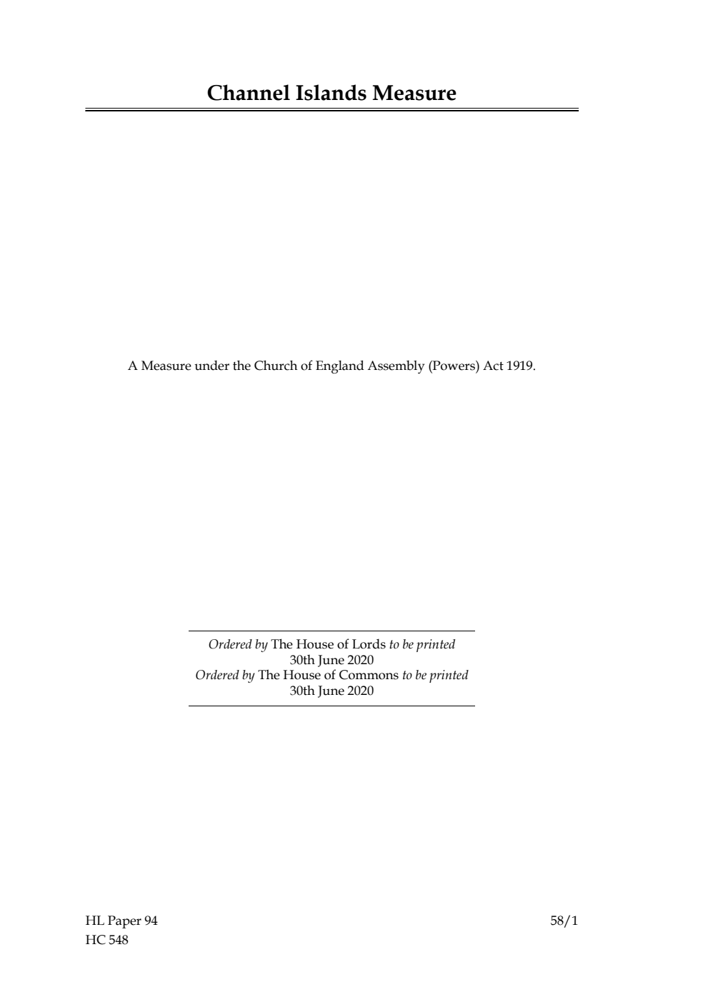 Ecclesiastical Committee. Channel Islands Measure. A Measure under the Church of England Assembly (Powers) Act 1919