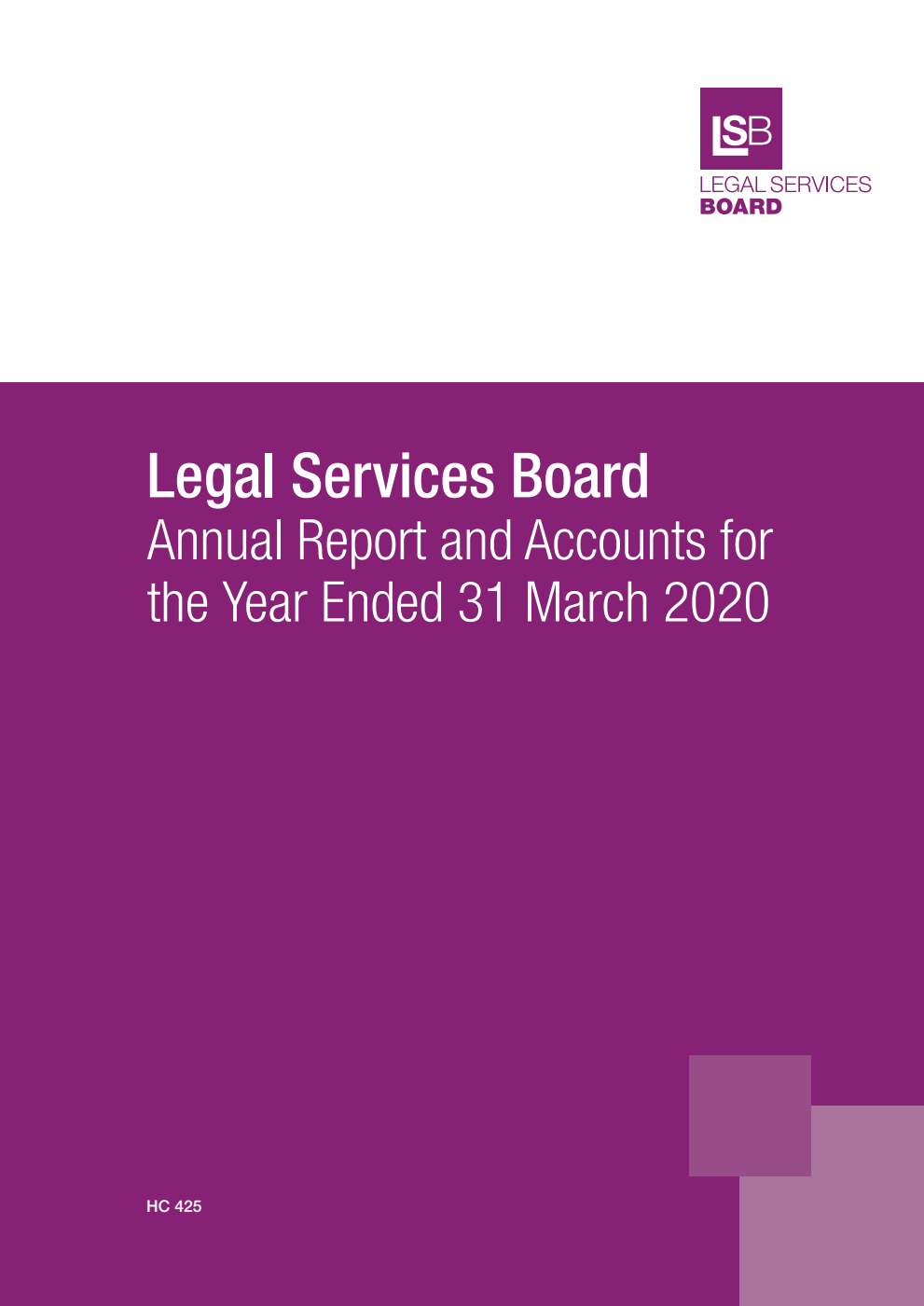 Legal Services Board Annual Report and Accounts for the year ended 31 March 2020