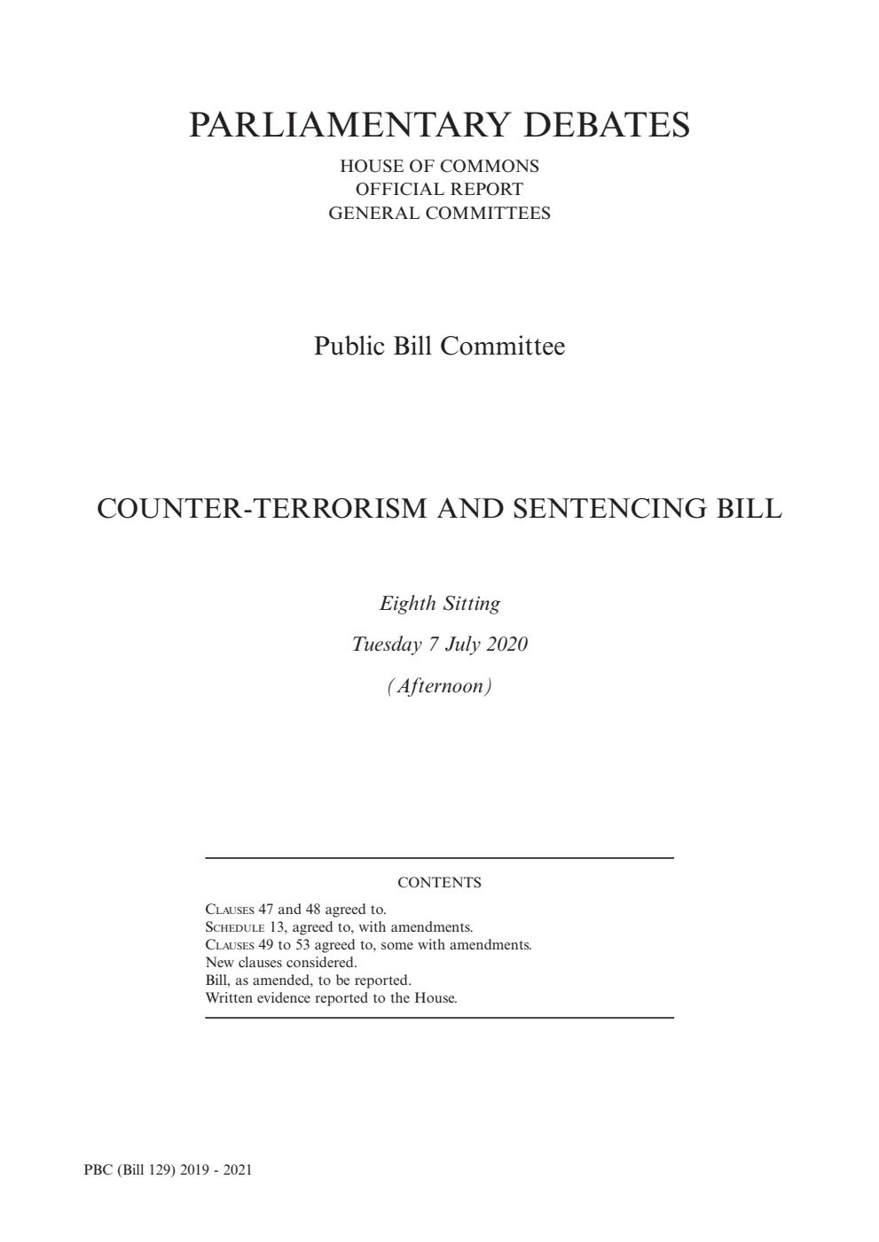 Counter-Terrorism and Sentencing Public Bill Committee 8th Sitting 7th July 2020 PM