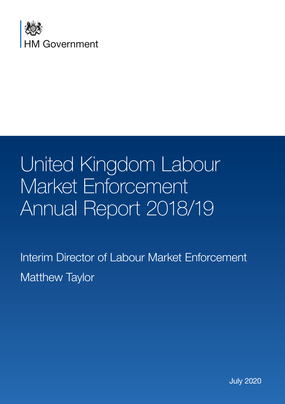 United Kingdom Labour Market Enforcement Annual Report 2018/19