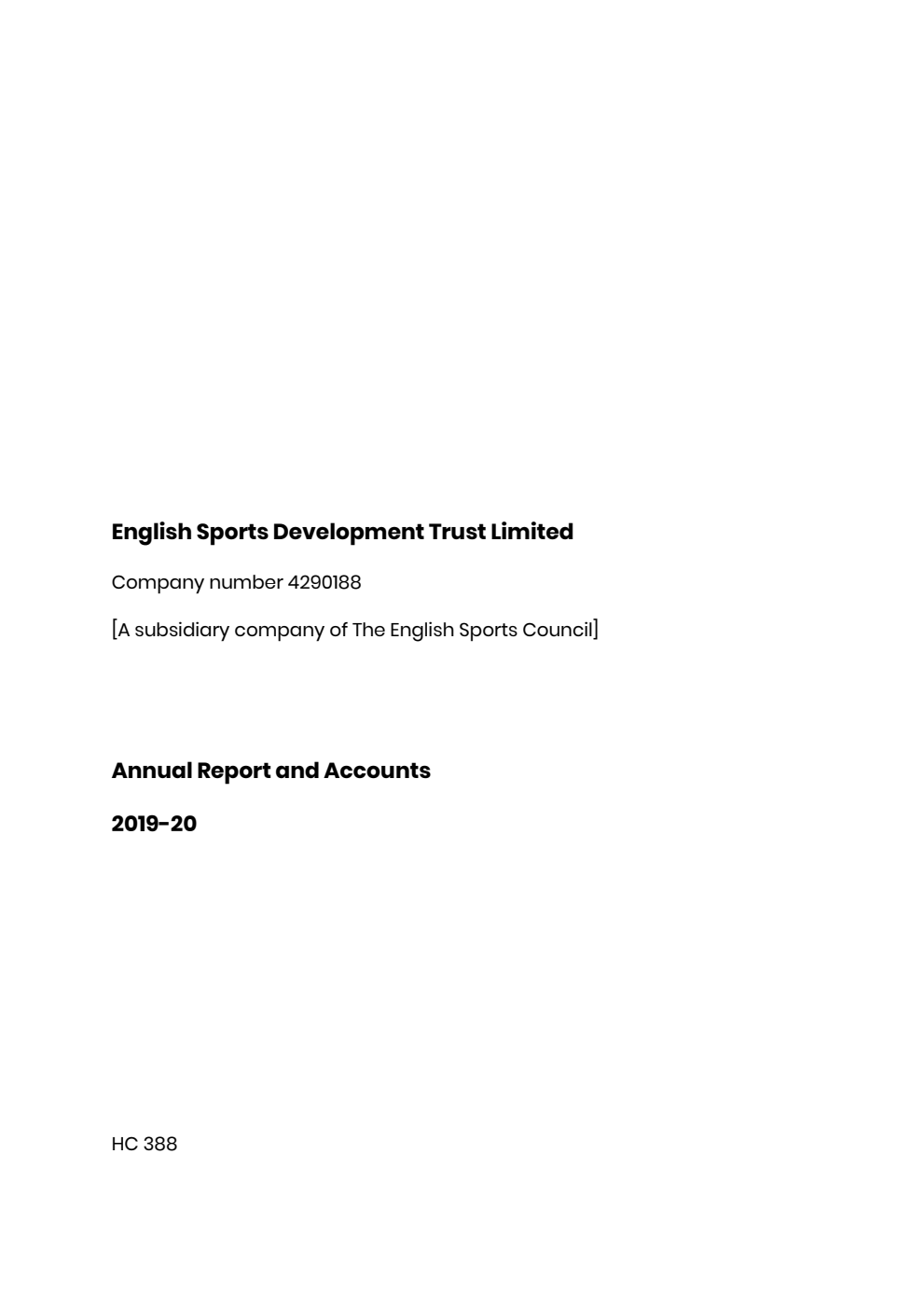 English Sports Development Trust Limited Annual Report and Accounts 2019-20