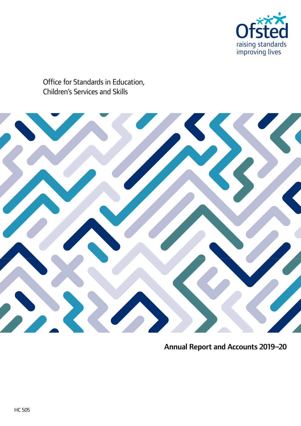 Office for Standards in Education, Children’s Services and Skills Annual Report and Accounts 2019–20 (For the year ended 31 March 2020)