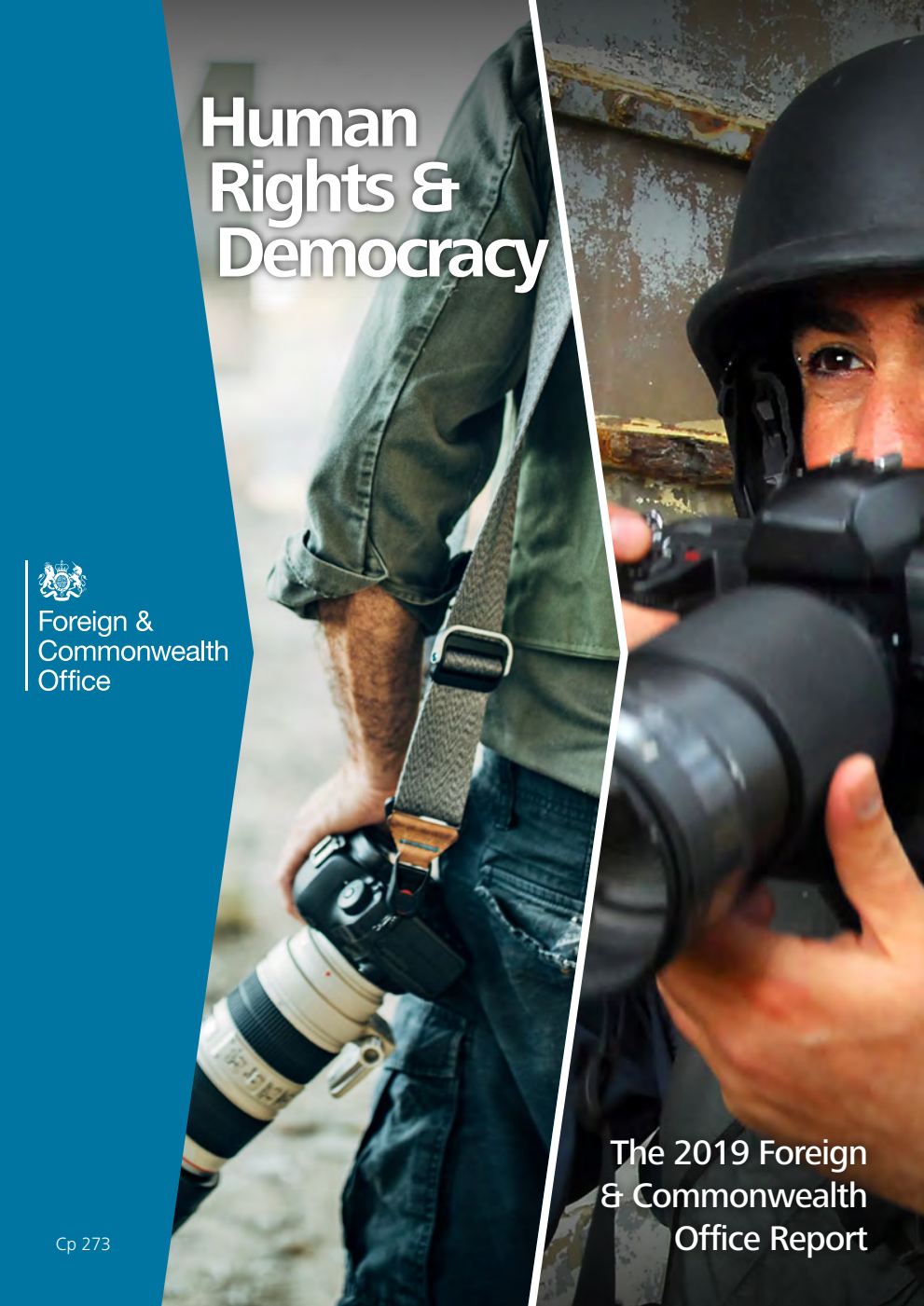 Human Rights & Democracy The 2019 Foreign & Commonwealth Office Report
