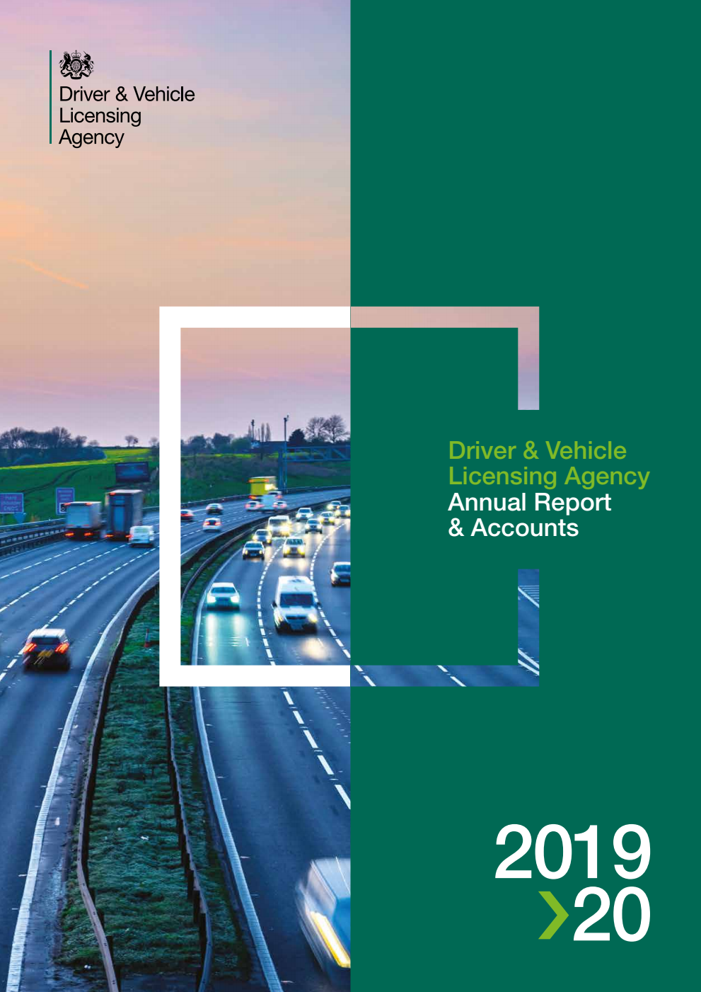 Driver & Vehicle Licensing Agency Annual Report & Accounts 2019-20
