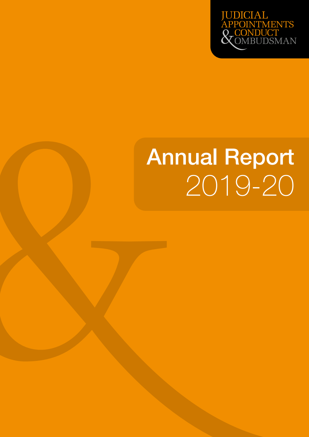 Judicial Appointments & Conduct Ombudsman Annual Report 2019-20