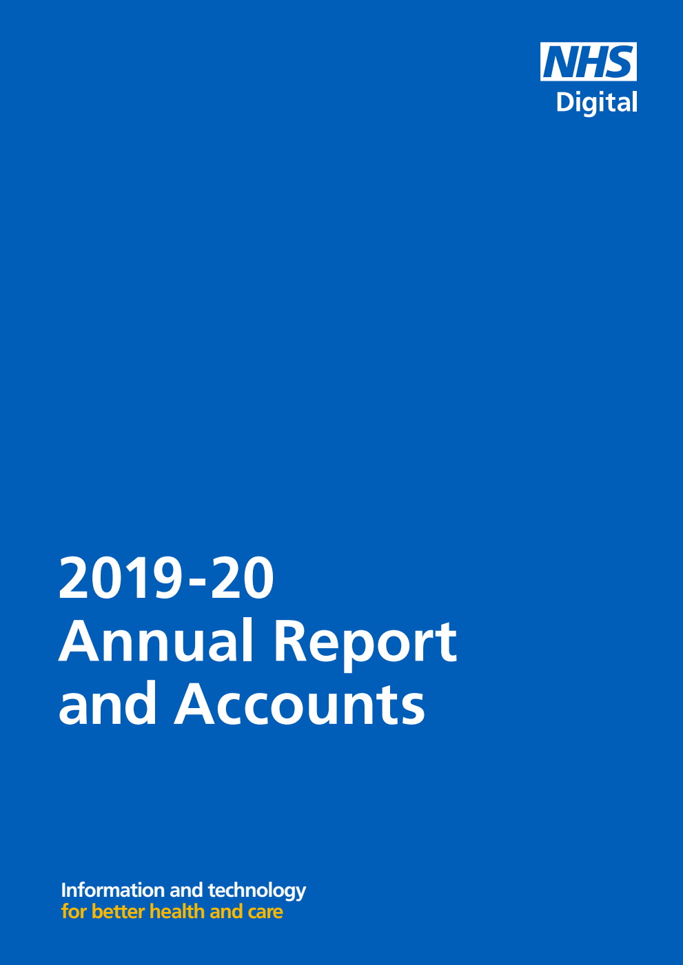 Health and Social Care Information Centre (HSCIC) Annual Report and Accounts 2019-20