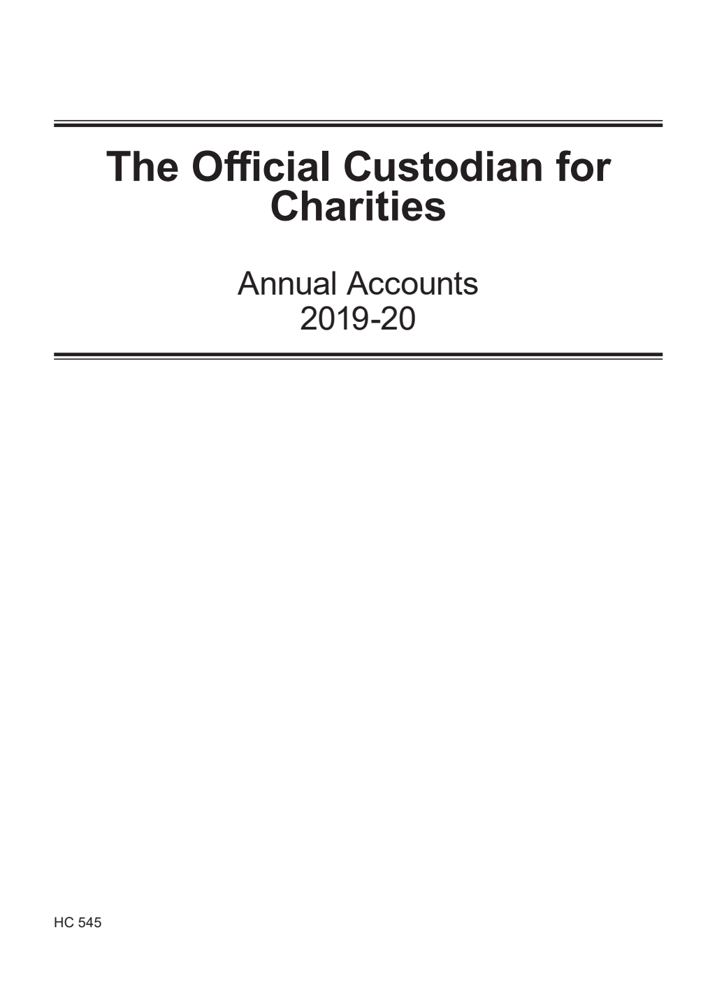The Official Custodian for Charities Annual Accounts 2019-20 (for the year ended 31 March 2020)