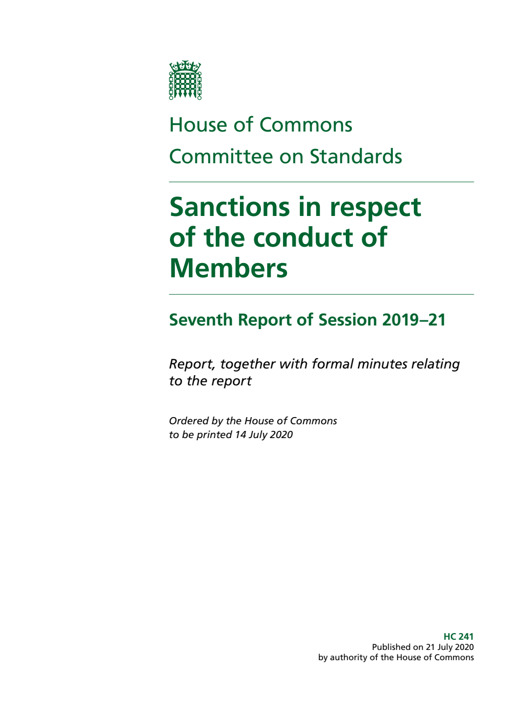 Standards Committee 7th Report. Sanctions in respect of the conduct of Members Volume 1. Report