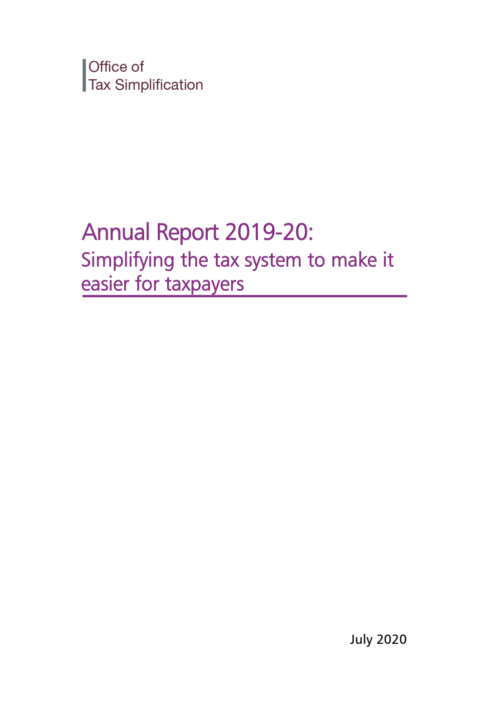 Office of Tax Simplification Annual Report 2019-20: Simplifying the tax system to make it easier for taxpayers