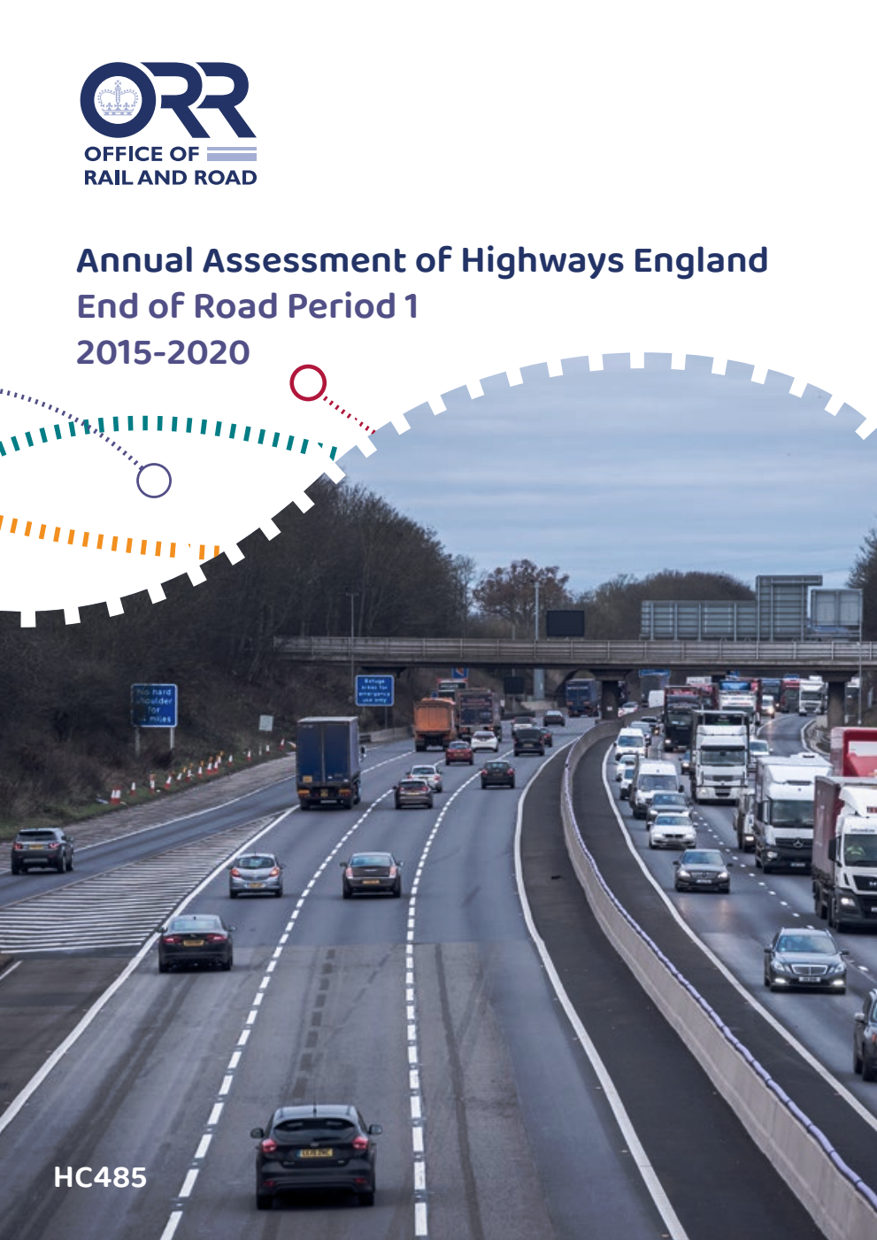 Annual Assessment of Highways England’s End of Road Period 1 2015-2020