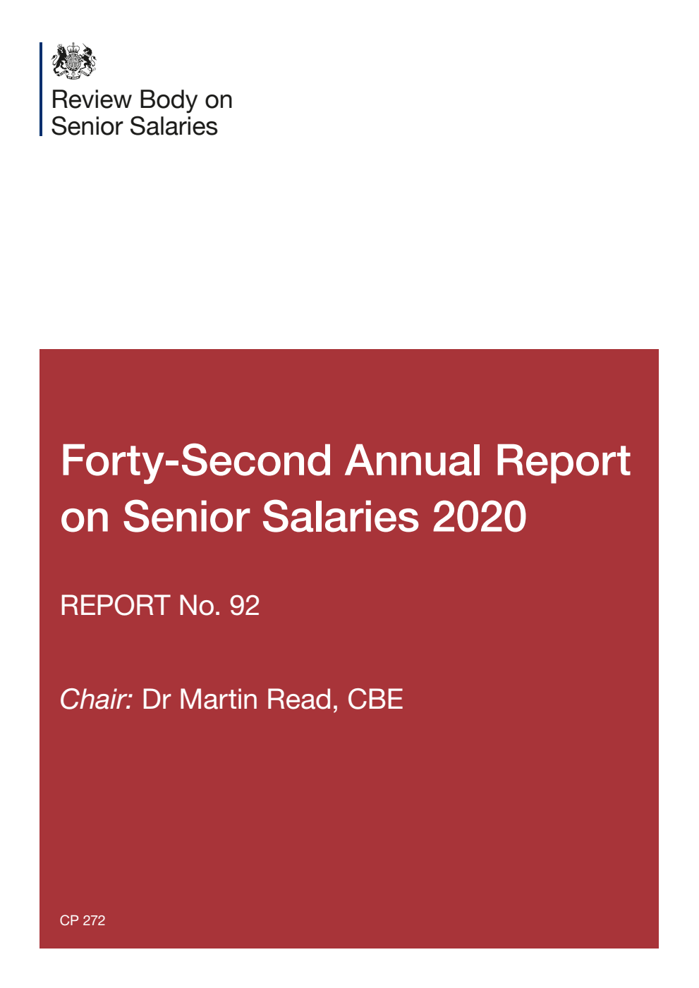 Review Body on Senior Salaries Forty-Second Annual Report on Senior Salaries 2020: Report No. 92