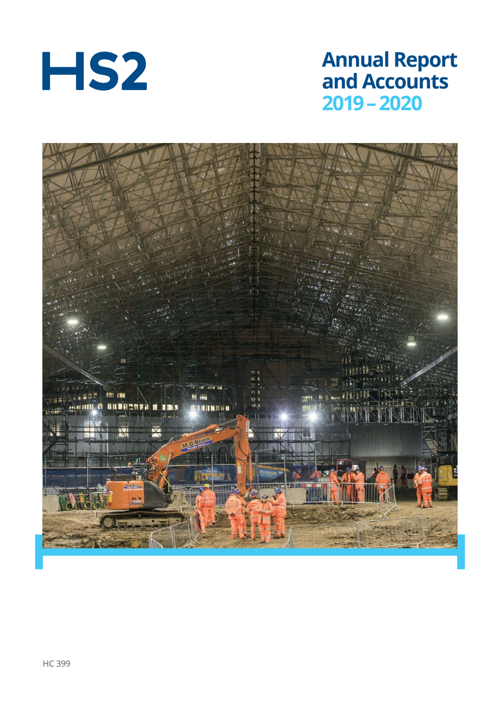 High Speed Two (HS2) Limited Annual Report & Accounts 2019 – 2020