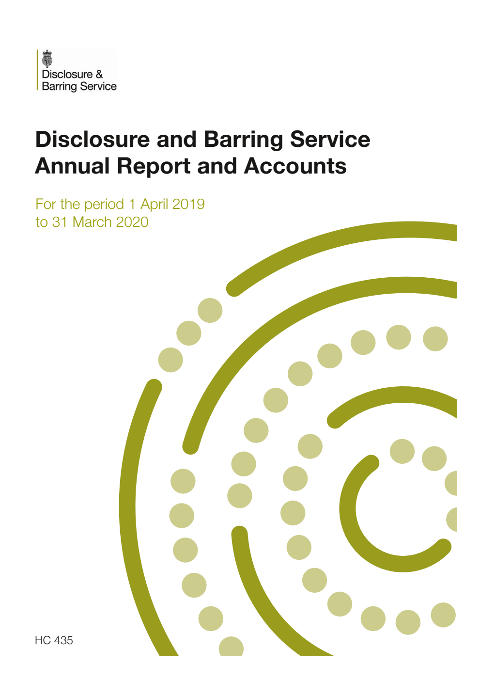 Disclosure and Barring Service Annual Report and Accounts for the period 1 April 2019 to 31 March 2020