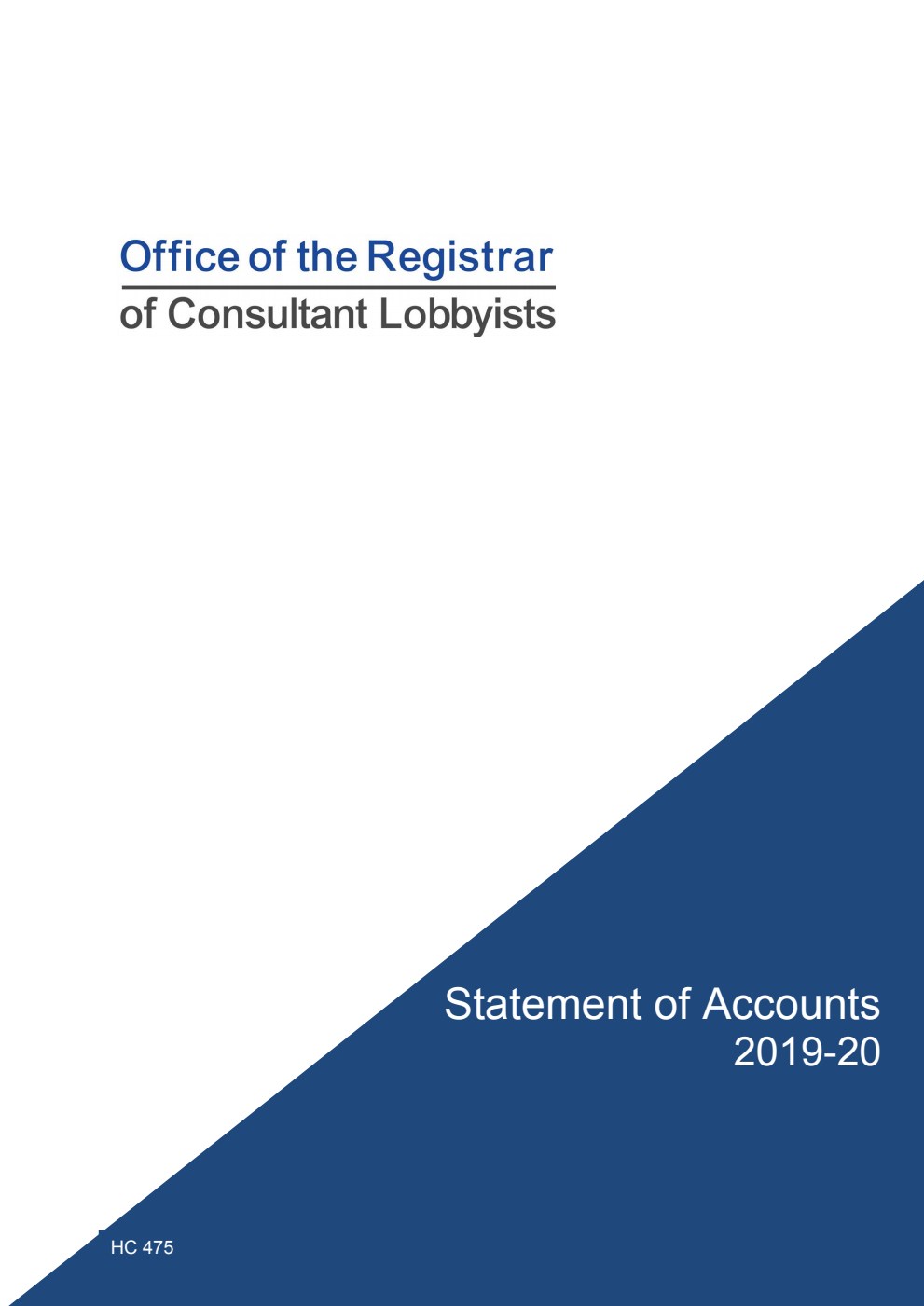 Registrar of Consultant Lobbyists Statement of Accounts 2019-20 (for the year ended 31 March 2020)