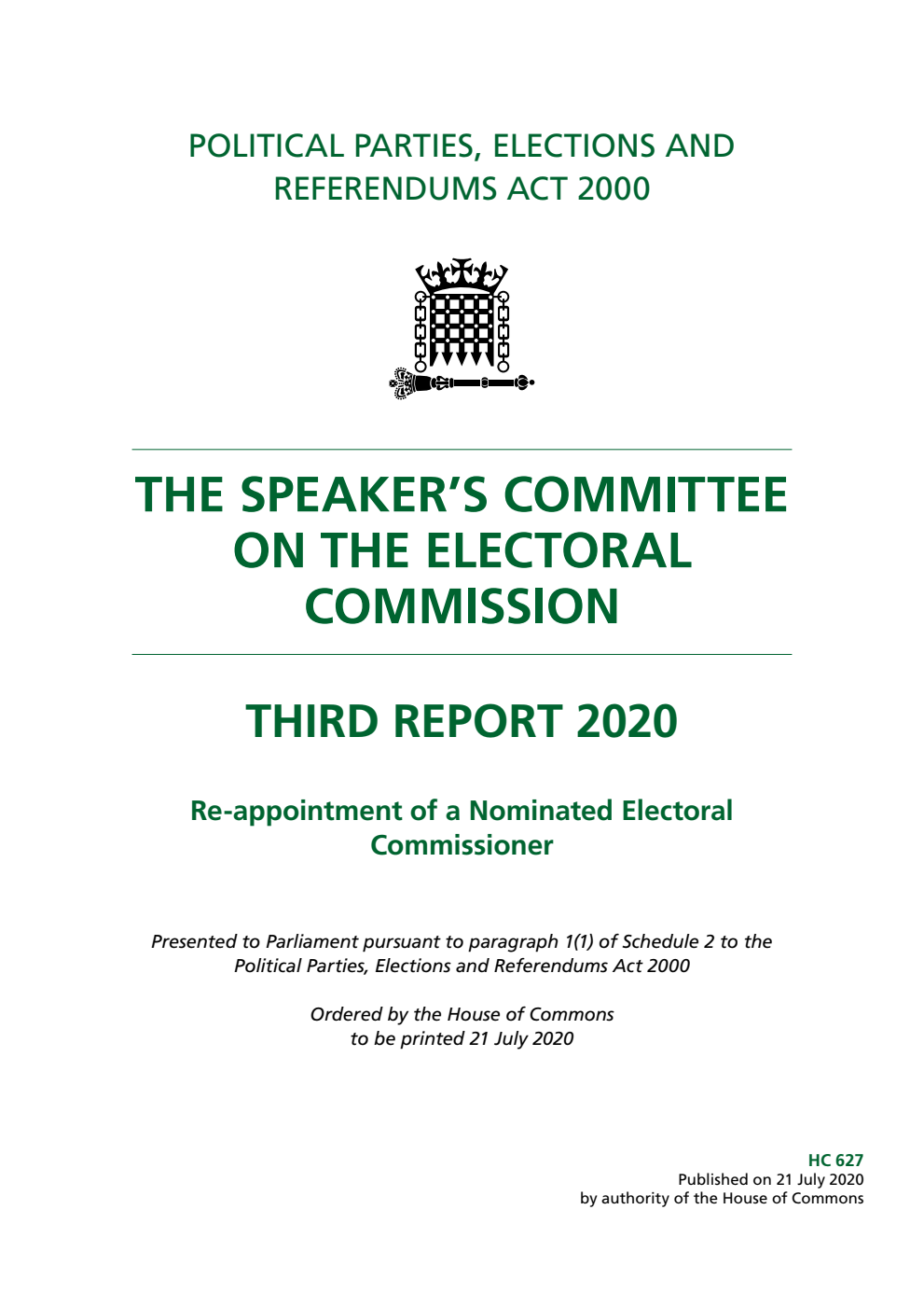 The Speaker’s Committee on The Electoral Commission 3rd Report. Re-appointment of a Nominated Electoral Commissioner
