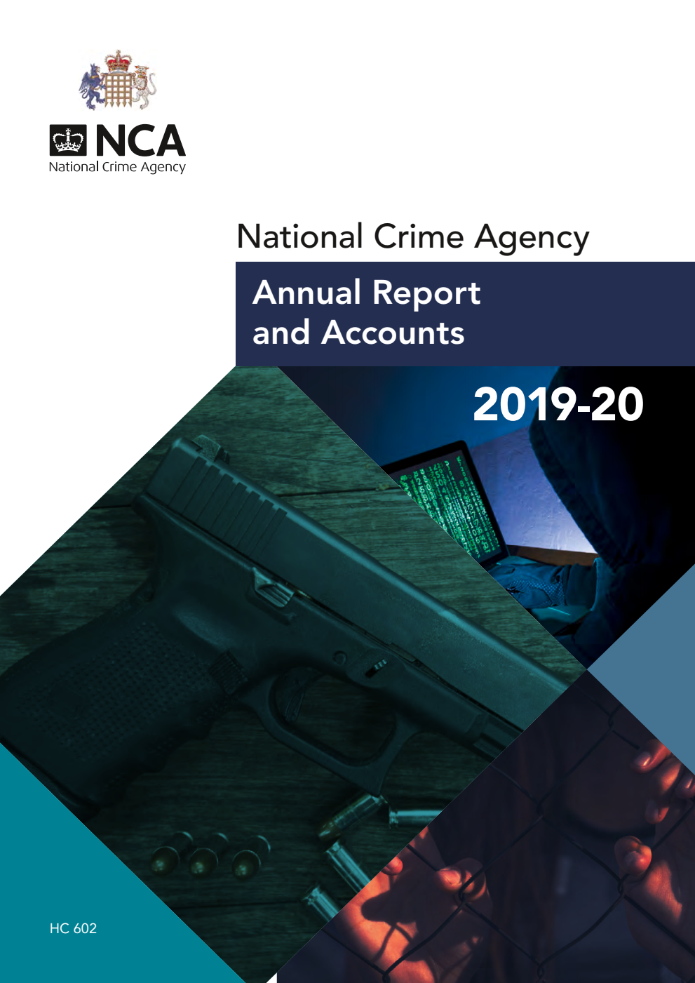National Crime Agency Annual Report and Accounts 2019–20