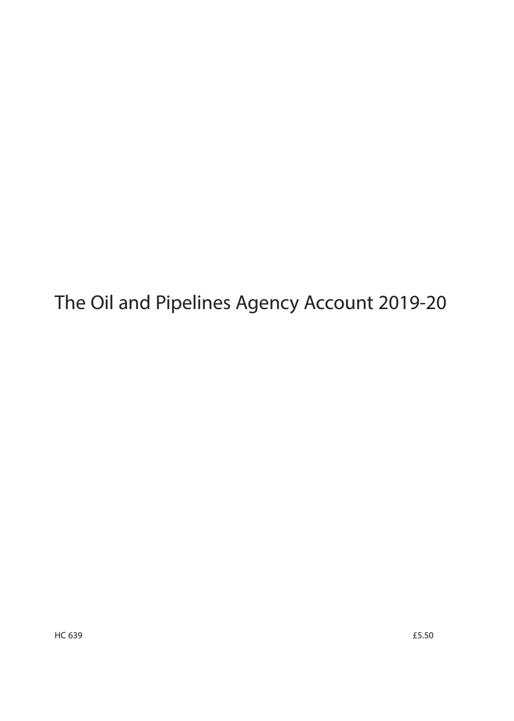 The Oil and Pipelines Agency Account 2019-20