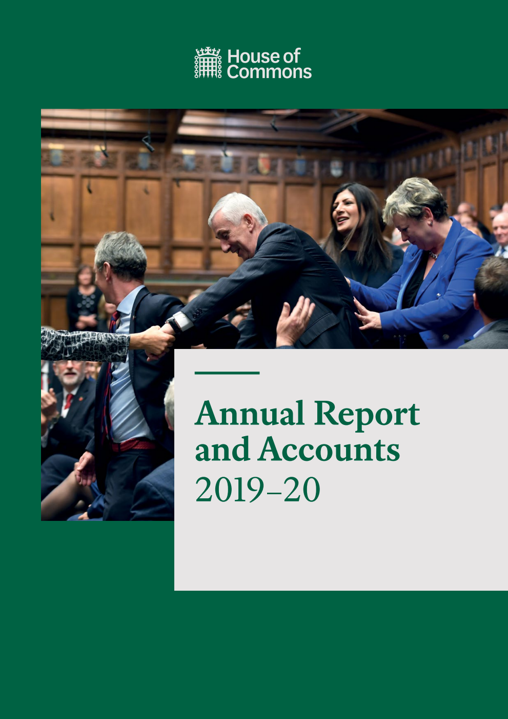 The House of Commons. Administration Annual Report and Accounts 2019-20 (for the year ended 31 March 2020)