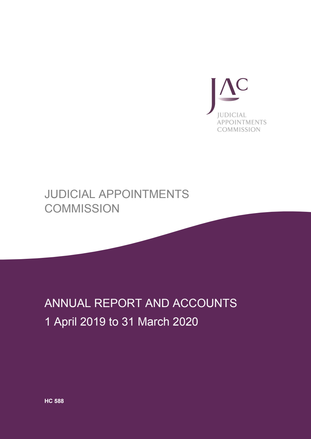 Judicial Appointments Commission Annual Report and Accounts 1 April 2019 to 31 March 2020
