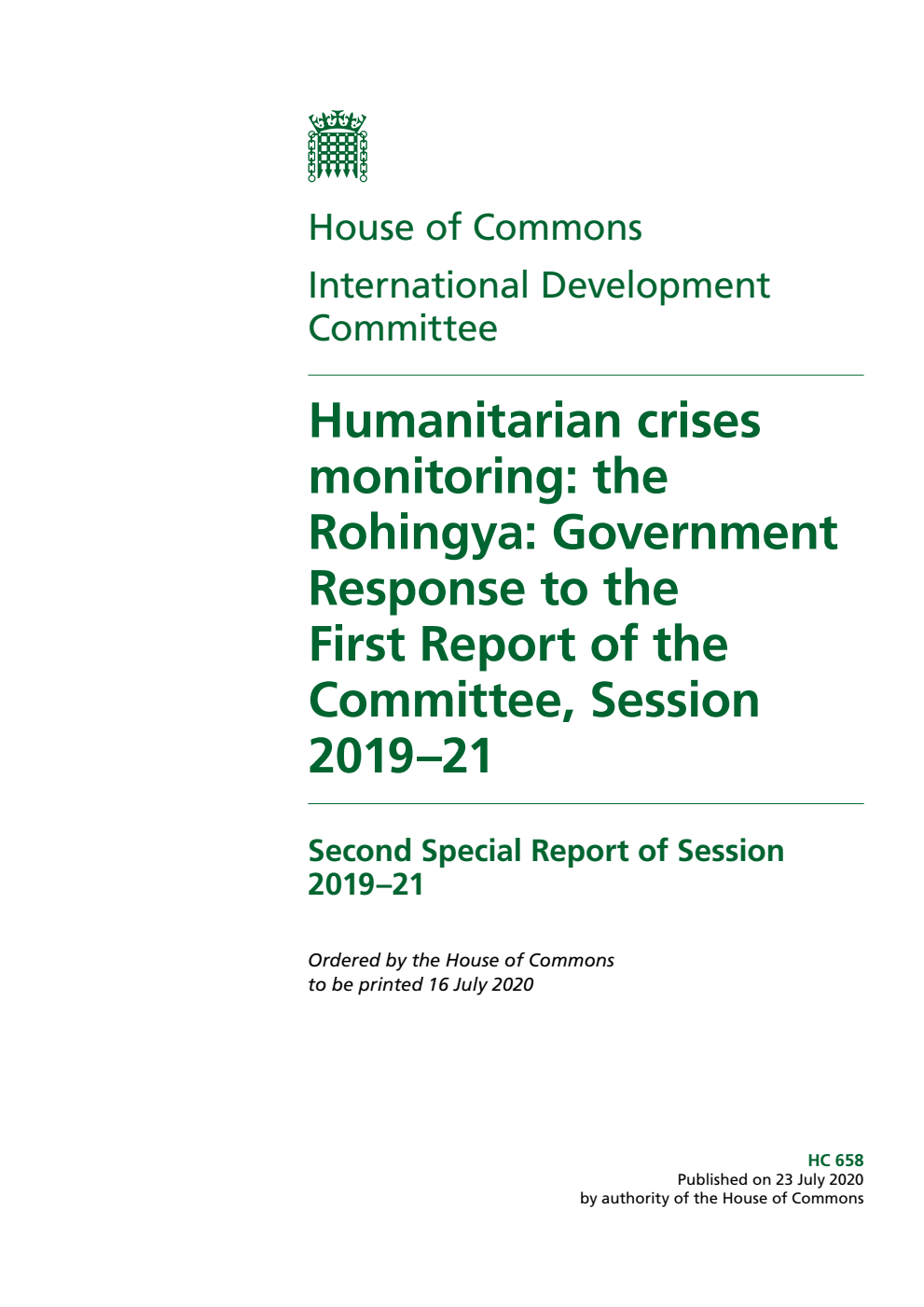 International Development Committee 2nd Special Report. Humanitarian crises monitoring: the Rohingya: Government Response to the First Report of the Committee, Session 2019–21