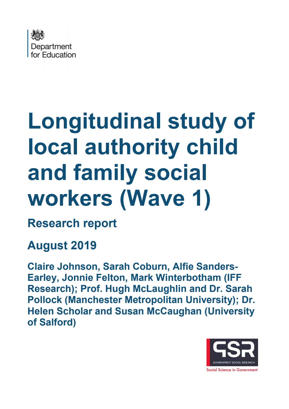 DFE-RR934 Longitudinal study of local authority child and family social workers (Wave 1)