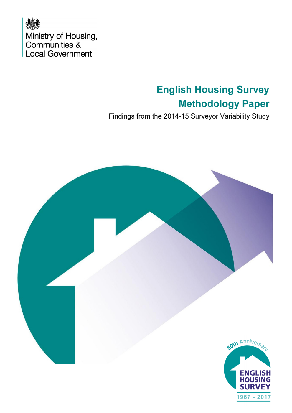 English Housing Survey Methodology Paper. Findings from the 2014-15 Surveyor Variability Study