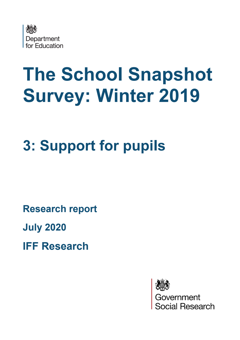 DFE-RR987 The School Snapshot Survey: Winter 2019. 3: Support for pupils