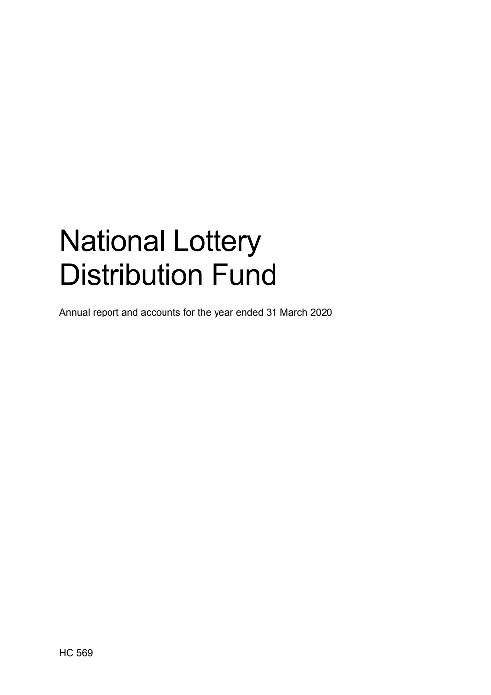 National Lottery Distribution Fund Annual report and accounts for the year ended 31 March 2020