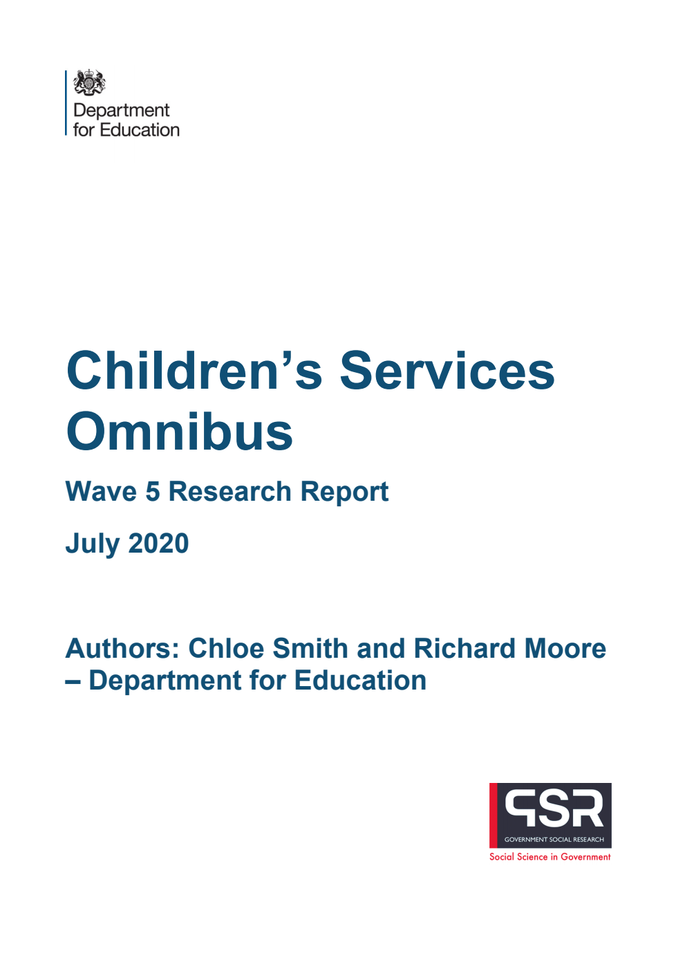 DFE-RR990 Children’s Services Omnibus. Wave 5 Research Report