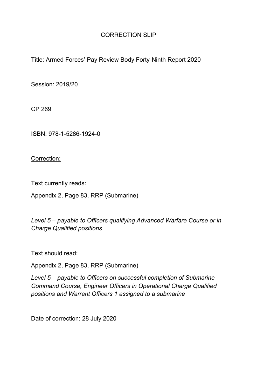 Armed Forces’ Pay Review Body Forty-Ninth Report 2020. Correction Slip, July 2020