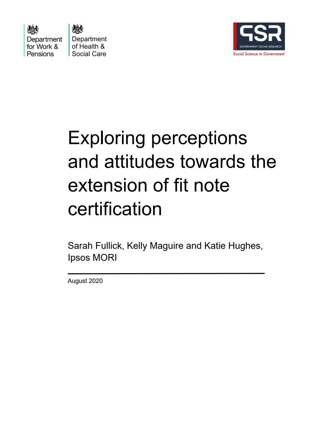 Research Report 982 Exploring perceptions and attitudes towards the extension of fit note certification
