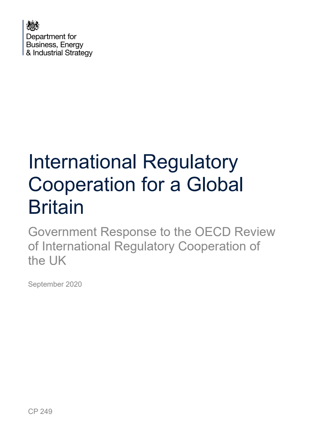 International Regulatory Cooperation for a Global Britain. Government Response to the OECD Review of International Regulatory Cooperation of the UK