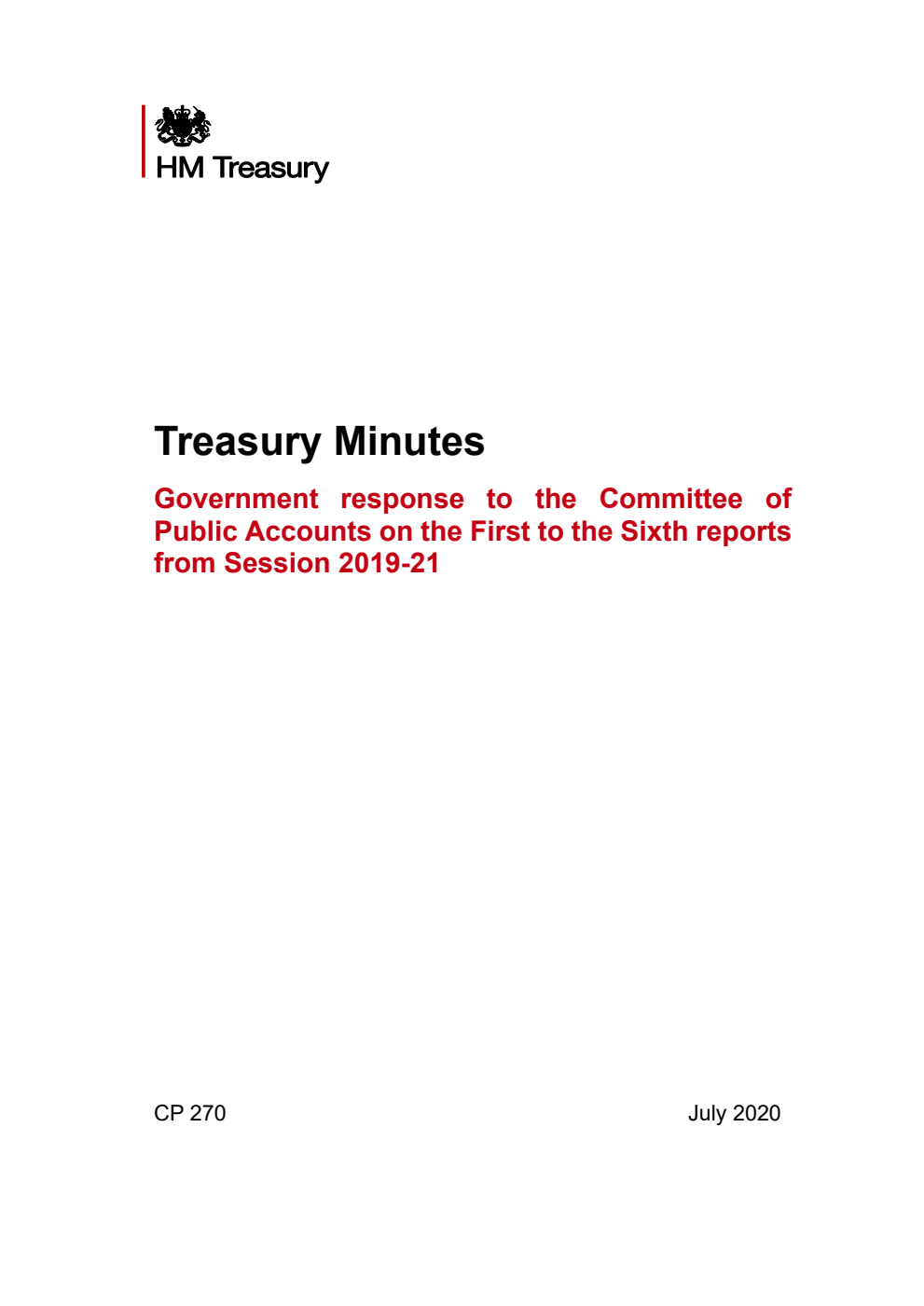Treasury Minutes Government response to the Committee of Public Accounts on the First to the Sixth reports from Session 2019-21