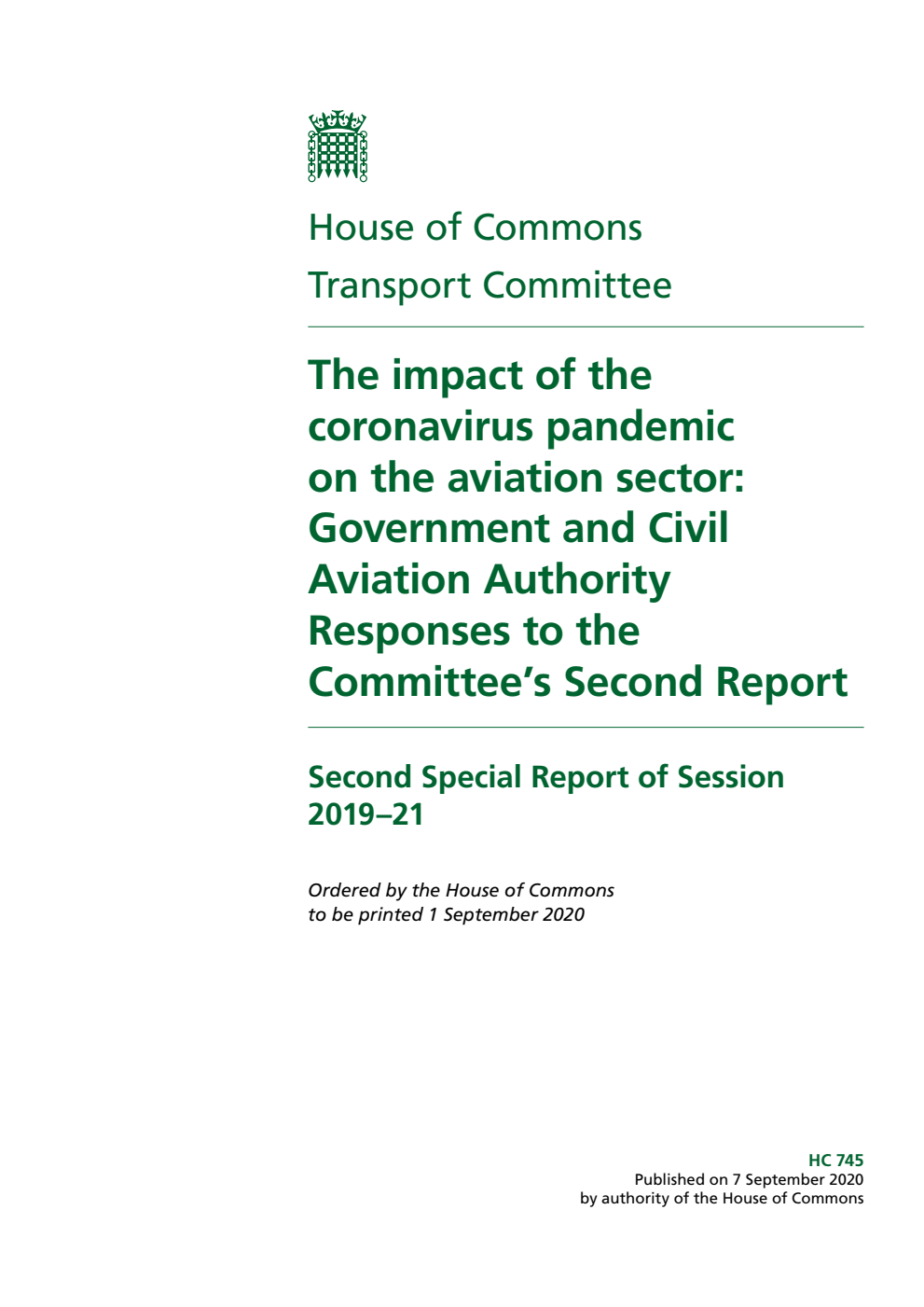 Transport Committee 2nd Special Report. The impact of the coronavirus pandemic on the aviation sector: Government and Civil Aviation Authority Responses to the Committee’s Second Report