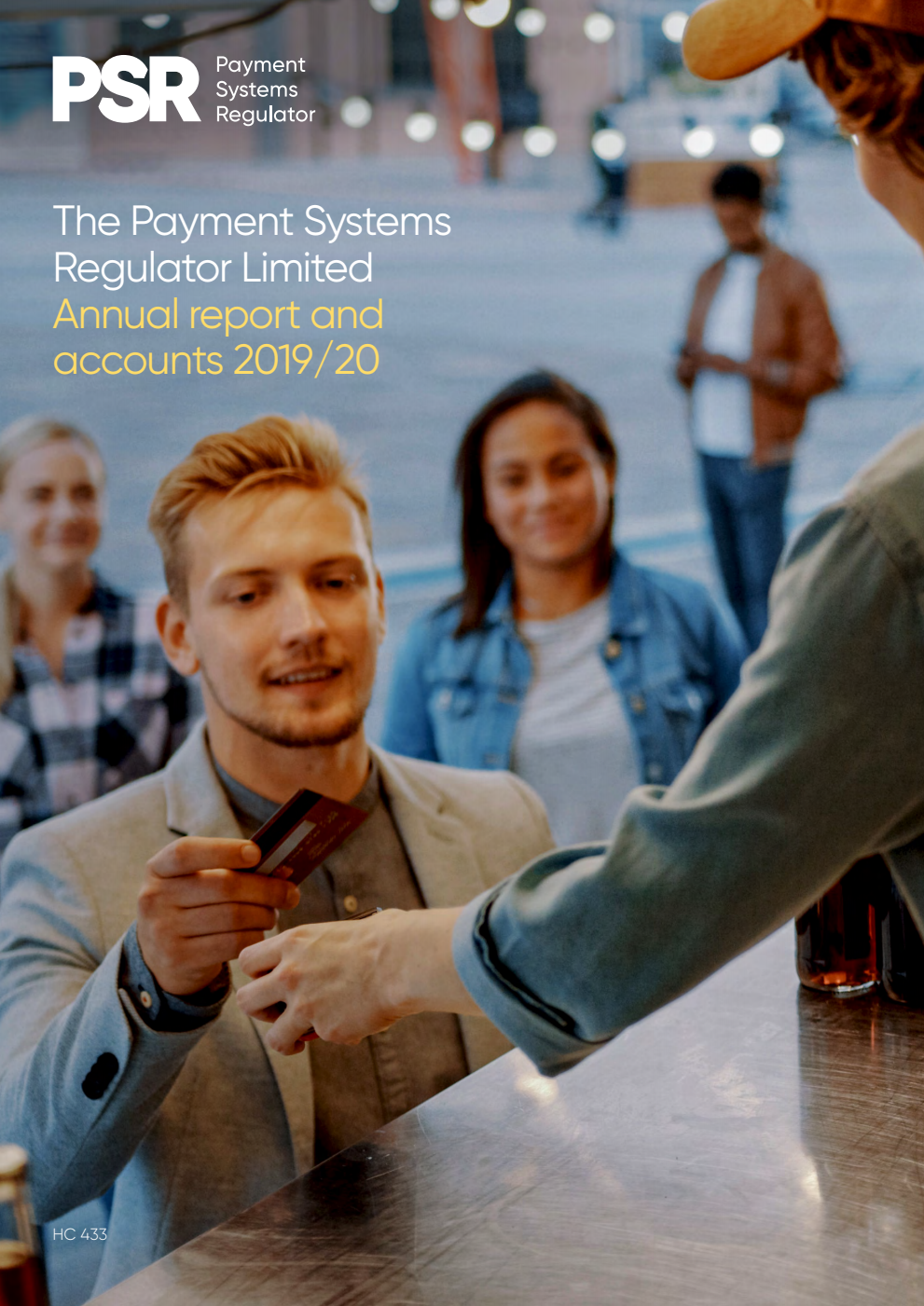 The Payment Systems Regulator Limited Annual Report and Accounts 2019-2020 (for the year ended 31 March 2020)