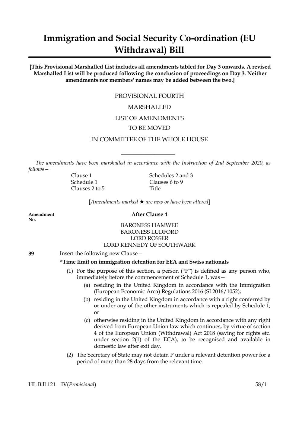 Immigration and Social Security Co-ordination (EU Withdrawal) Bill Provisional Fourth Marshalled List of amendments to be moved in Committee of the Whole House