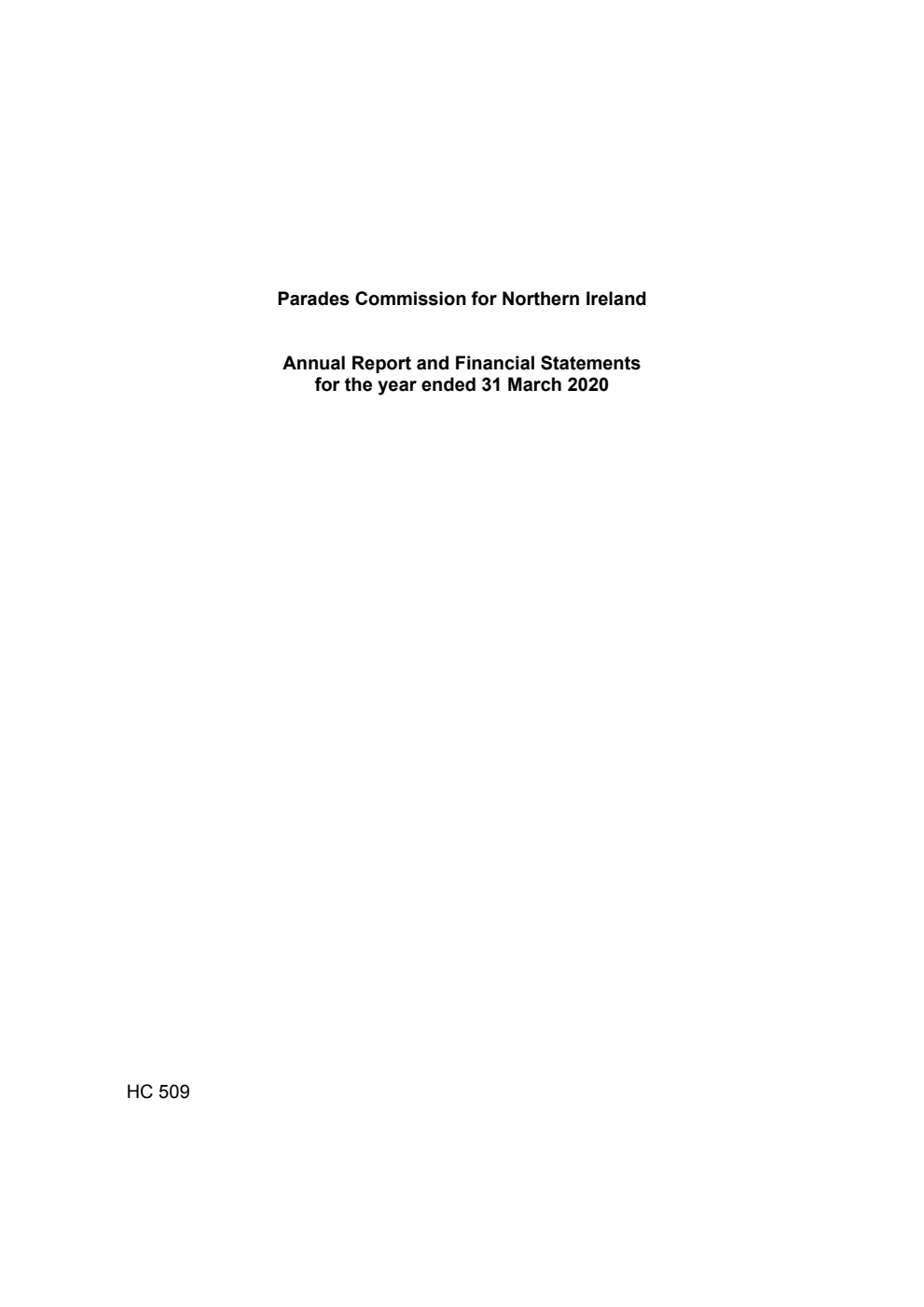 Parades Commission for Northern Ireland Annual Report and Financial Statements for the year ended 31 March 2020