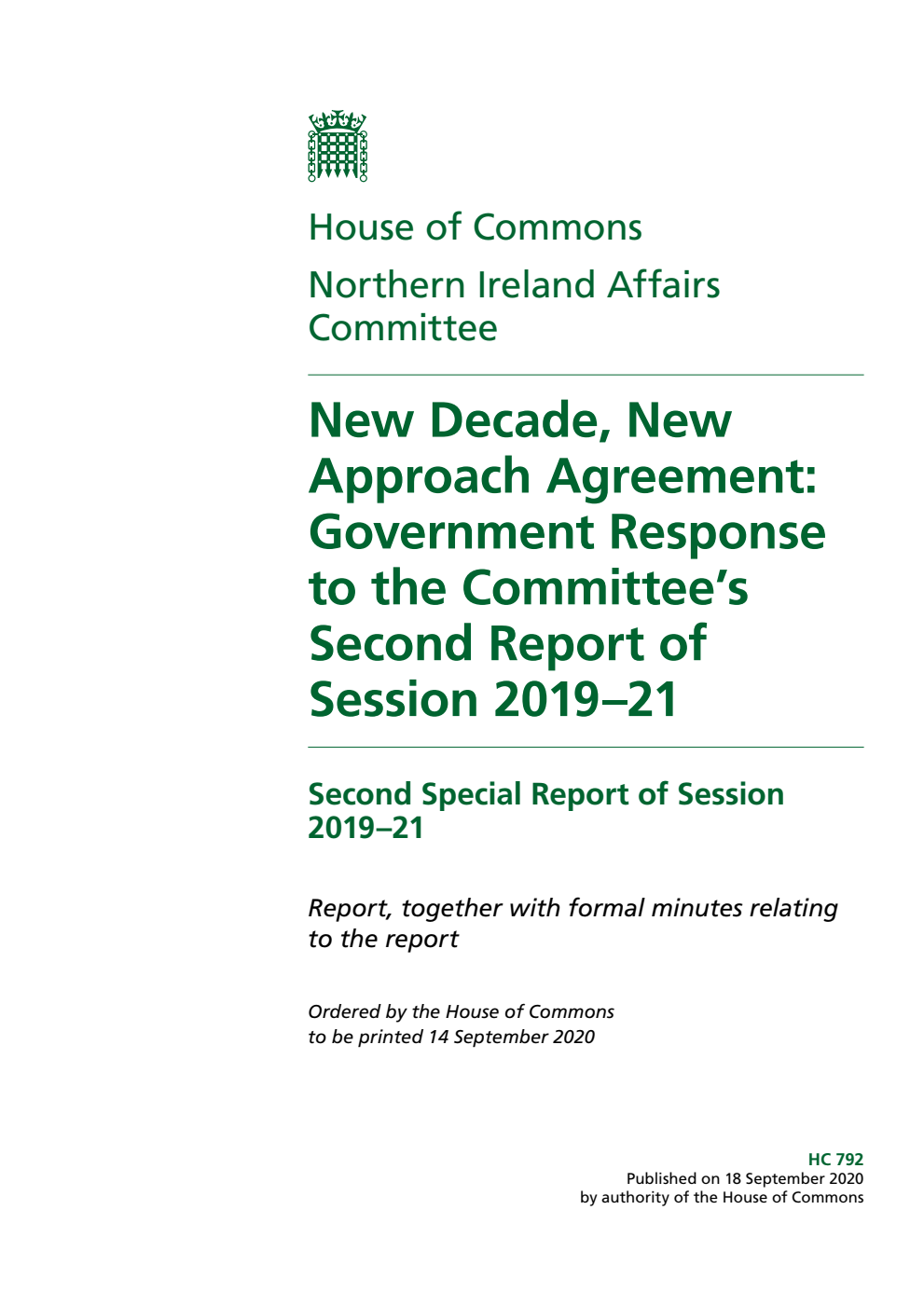 Northern Ireland Affairs Committee 2nd Special Report. New Decade, New Approach Agreement: Government Response to the Committee’s Second Report of Session 2019–21