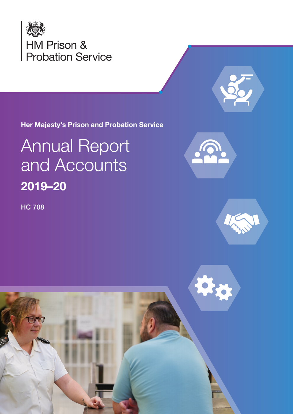 Her Majesty’s Prison and Probation Service Annual Report and Accounts 2019-20
