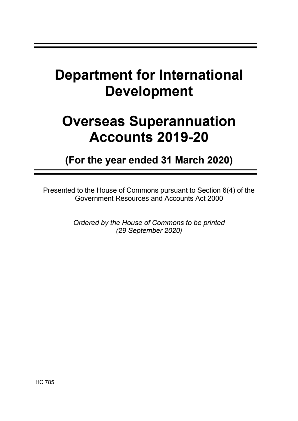 Department for International Development Overseas Superannuation Accounts 2019-20 (for the year ended 31 March 2020)