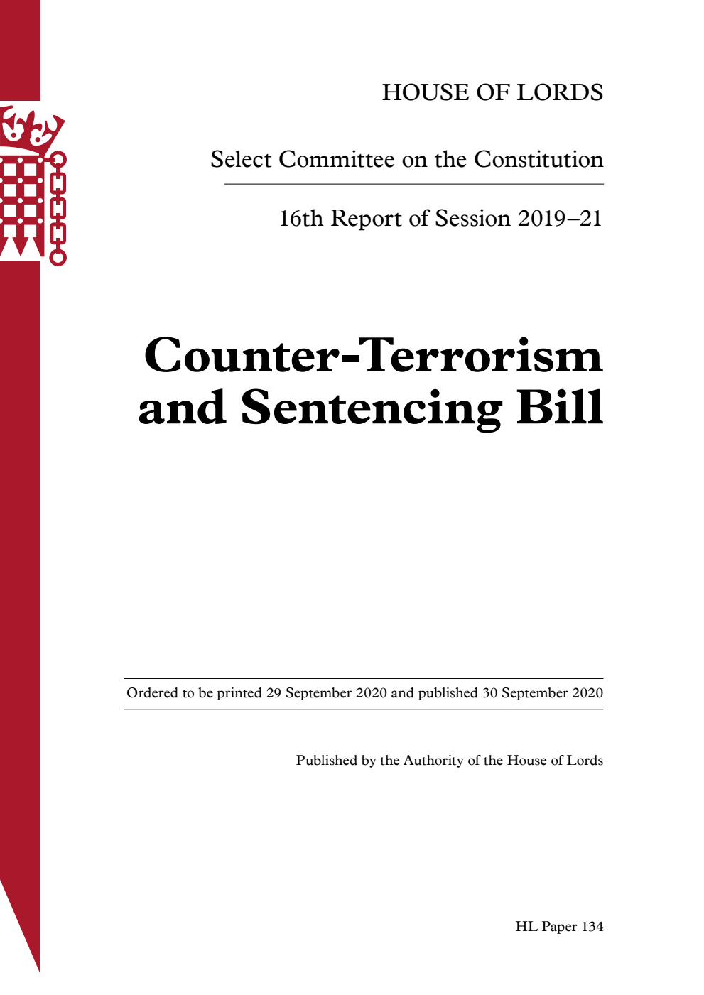 Constitution Committee 16th Report. Counter-Terrorism and Sentencing Bill
