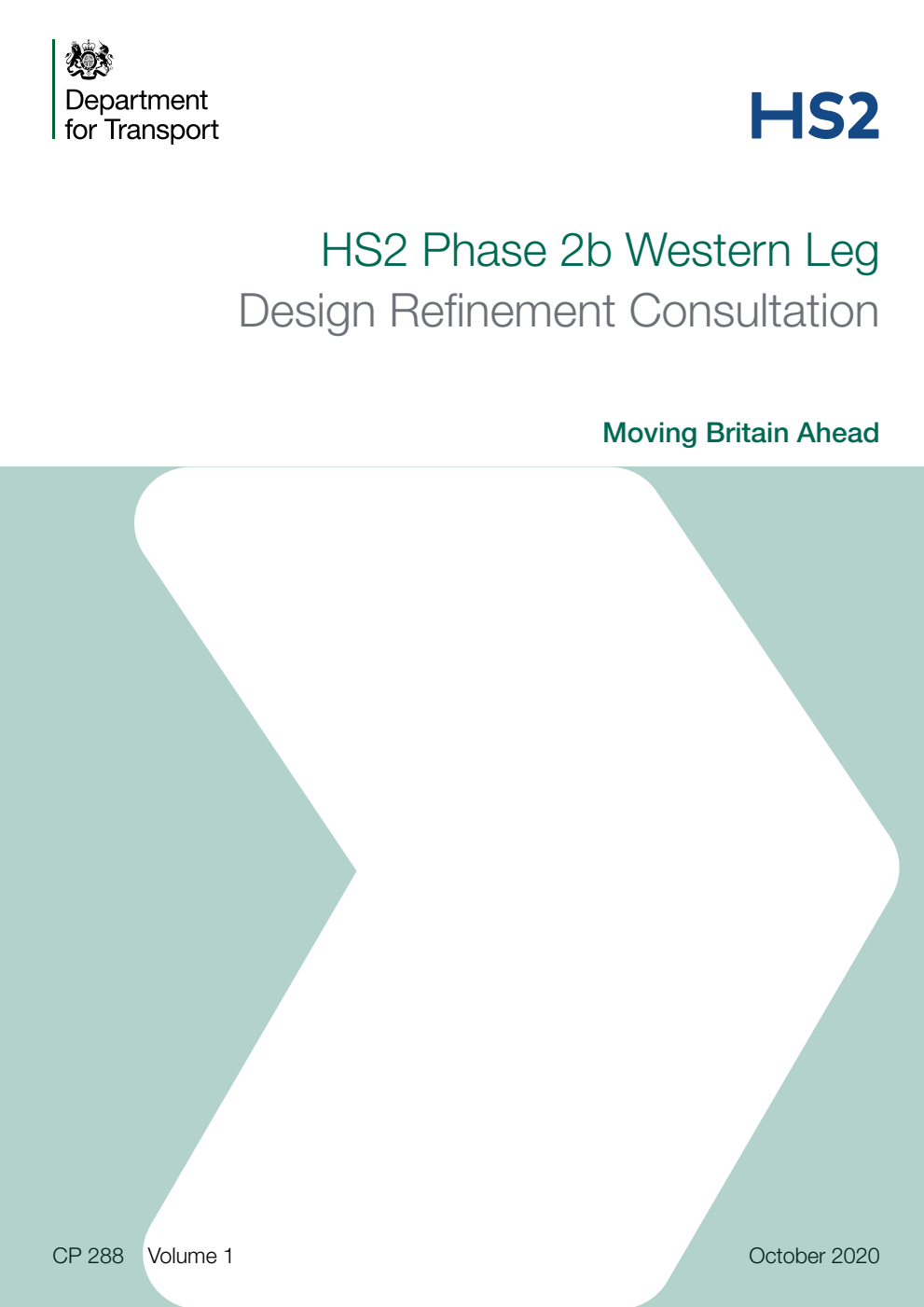 HS2 Phase 2b Western Leg Design Refnement Consultation. Moving Britain Ahead