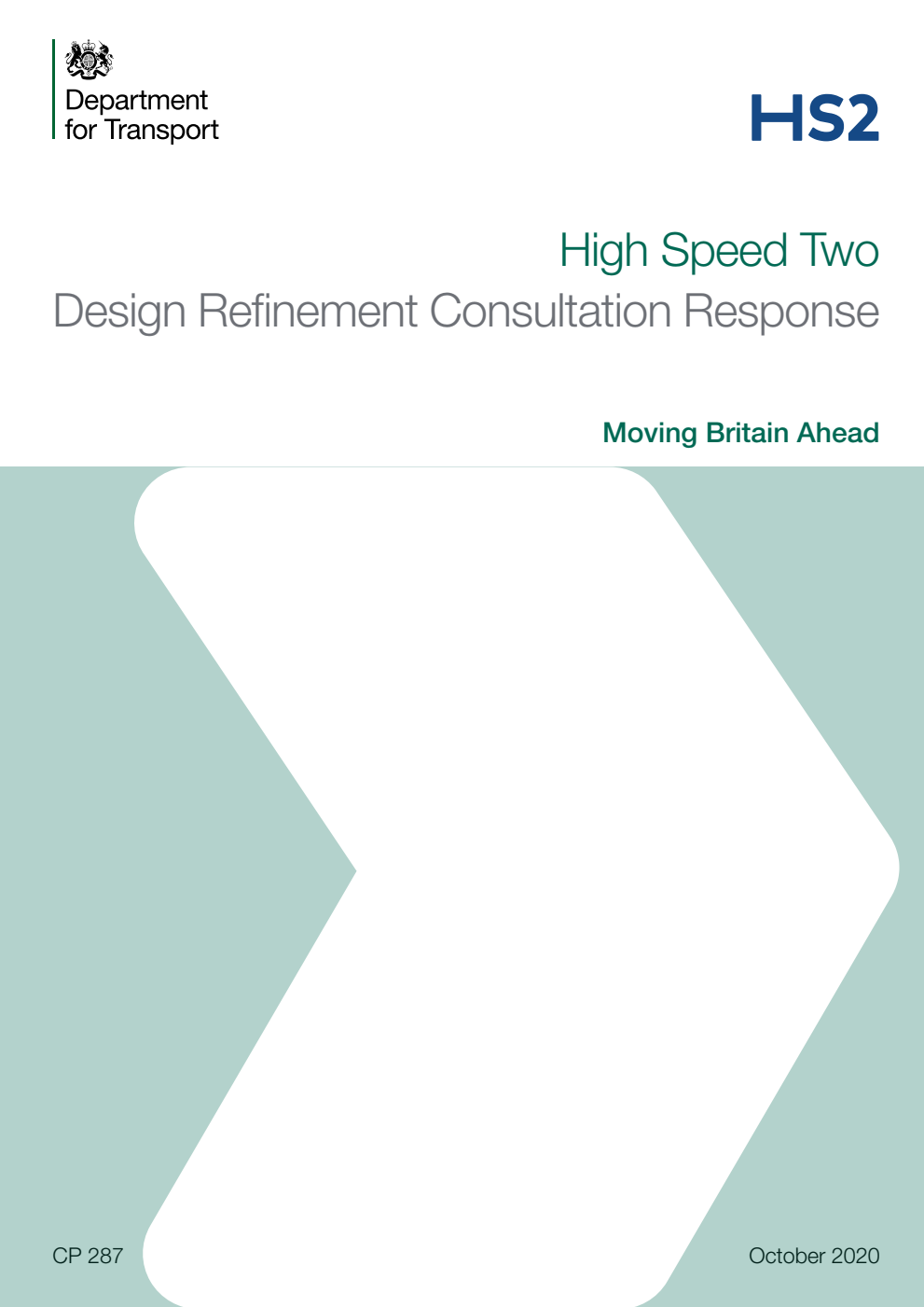 High Speed Two: Phase 2b Design Refnement Consultation Response. Moving Britain Ahead
