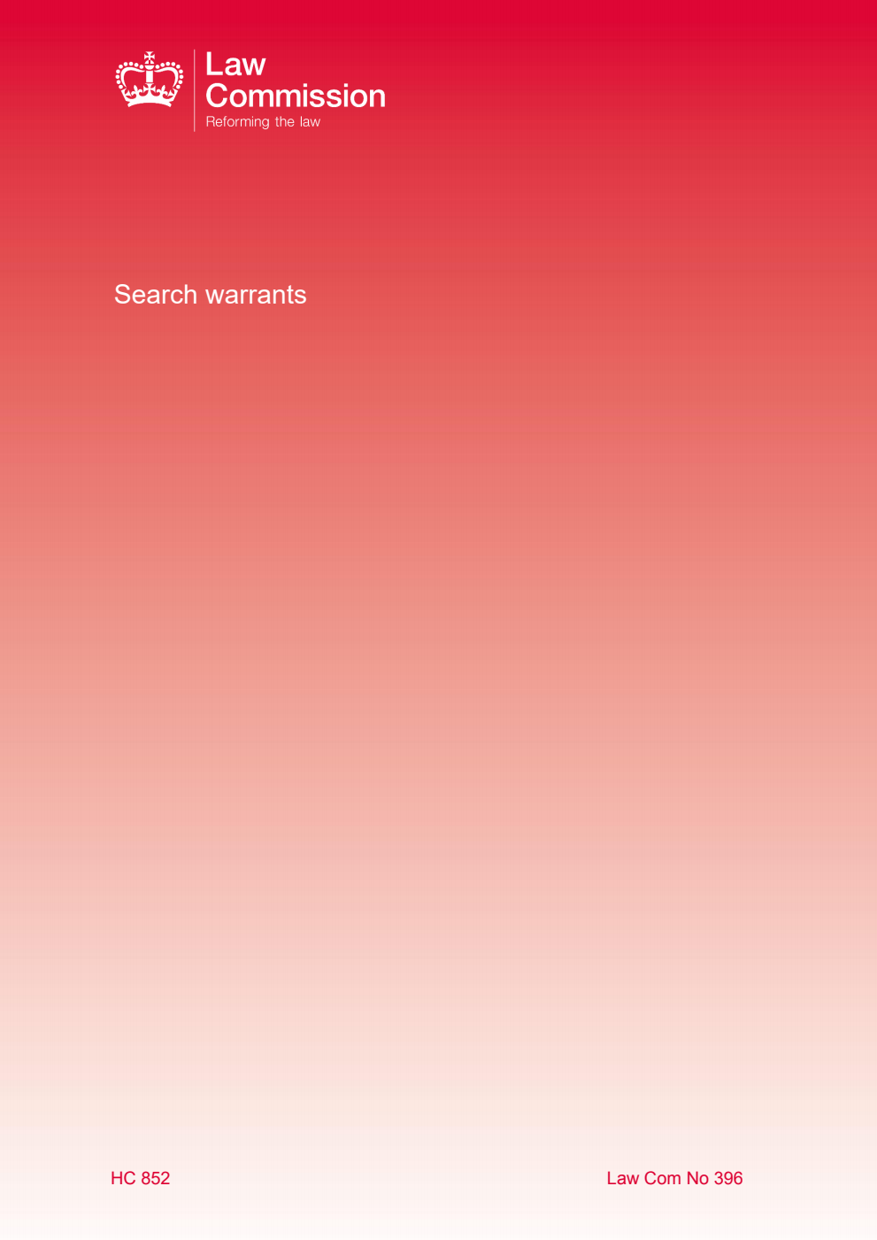 Law Commission No. 396 Search warrants